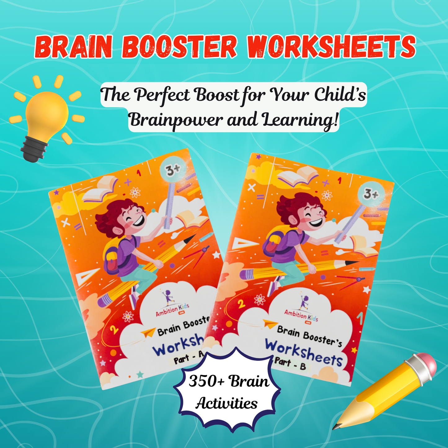 Age 3+ Brain Booster Worksheets (350+ Activities)