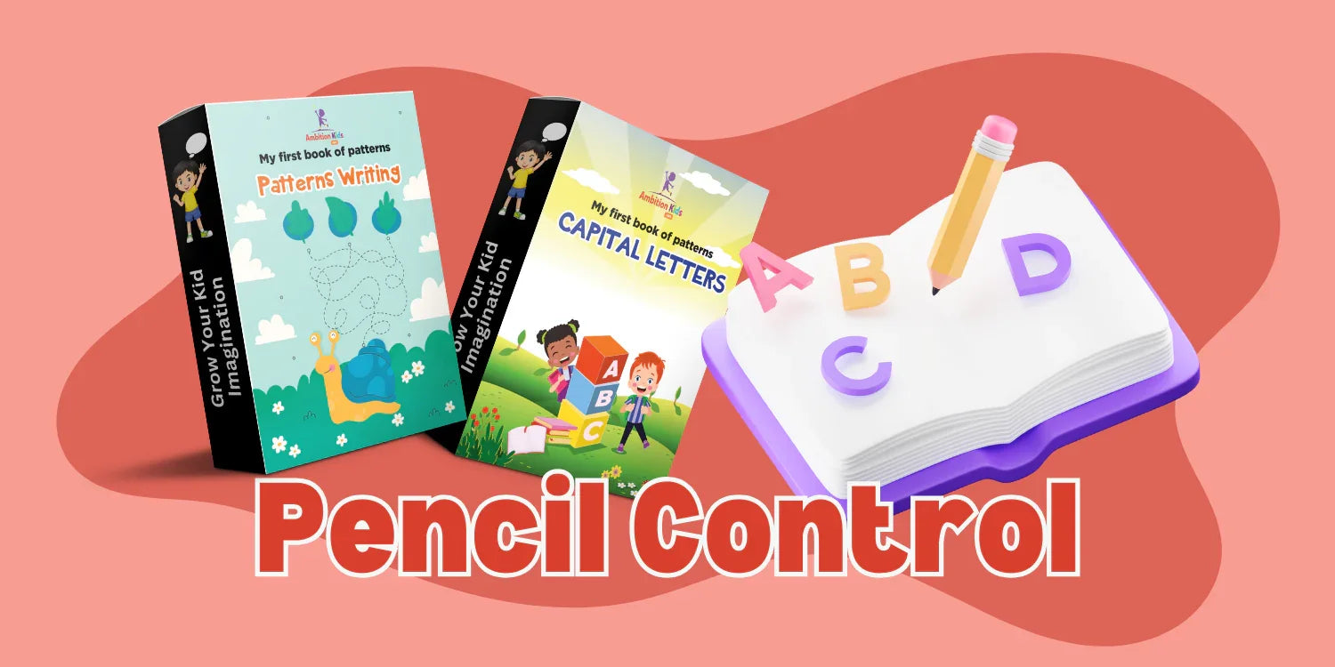 Pencil Control - Ambition Kids